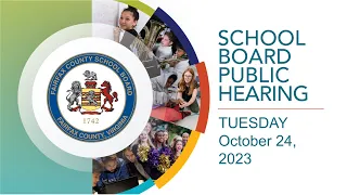 FCPS School Board Public Hearing - 10/24/2023