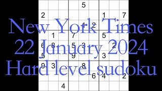 Sudoku solution – New York Times 22 January 2024 Hard level