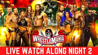 WWE WRESTLEMANIA 37 (NIGHT 2) | 🔴LIVE WATCH ALONG