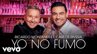 Ricardo Montaner - Yo No Fumo (Video Oficial) ft. Carlos Rivera