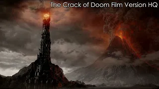 The Lord of The Rings: The Return of the King - The Crack of Doom Film Version HQ