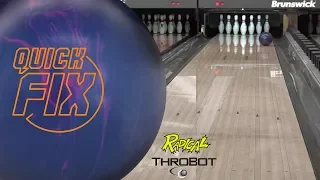 Radical Bowling // Quick Fix // ThroBot Ball Review // URD 07-11-17