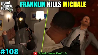 FRANKLIN KILLS MICHALE | TECHNO GAMERZ GTA 5 #108 BIG UPDATE