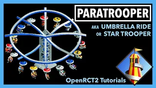 Paratrooper Ride - aka the umbrella ride - OpenRCT2 Tutorial