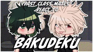 Past classmates react to bakudeku! | bakudeku/bkdk | mha/bnha | angst? |