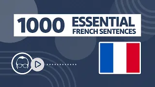 1000 Essential French Sentences with prononciation