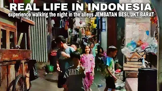 PENGALAMAN BERJALAN MALAM di GANG-GANG SEMPIT TERSEMBUNYI JEMBATAN BESI, JKT BARAT Indonesia 🇮🇩