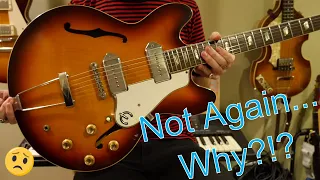 I'm  Returning Another Vintage Guitar?!?...1966 Epiphone Casino | fail