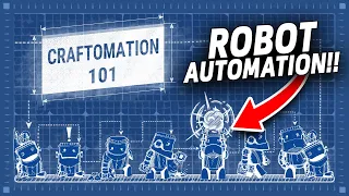 Building A Completely Automated Robot Base!! - Craftomation - Management Automation Programming Game