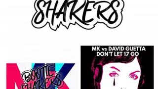 MK - 17 (BOOTIE SHAKERS REMIX) PLUS BONUS MASHUP