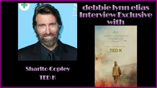 SHARLTO COPLEY mesmerizes with a chilling and riveting performance as TED K - Exclusive Interview