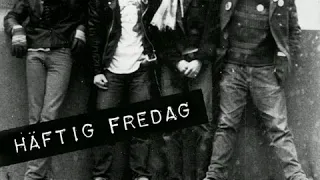 Bitch Boys - Häftig Fredag(full 7" 1979)