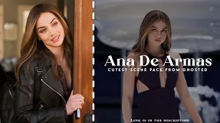 ANA DE ARMAS SCENE PACK | GHOSTED | HD QUALITY