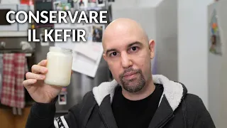 Conservare il kefir