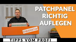 Patchfeld / Patchpanel richtig auflegen – Tipps vom Profi | IT-BUDGET