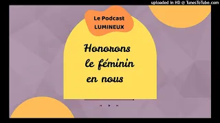 Honorons le féminin en nous