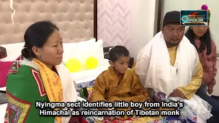 Nyingma sect identifies little boy from India’s Himachal as reincarnation of Tibetan monk