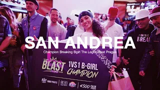 B-girl SAN ANDREA [Rockerz Delight Kru/France] Champion🏆 1vs1 B Girl I The Legits Blast Prague 2020