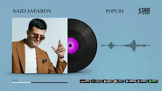 Said Jafarov - Popuri (music version)