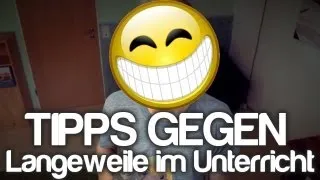 10 MÖGLICHKEITEN DEN UNTERRICHT ZU STÖREN - GEGEN LANGEWEILE IM UNTERRICHT (Tipps & Tricks)