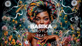 AMAPIANO X FLAMENCO Type Beat / 2024 - AFROBEAT - "BARIKA"