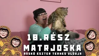 Matrjoska - Ráskó Eszter terhes vlogja 18. rész