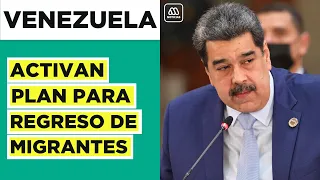 Plan "Vuelta a la Patria": Venezuela inicia proceso para regreso de migrantes al país