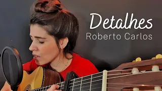 Detalhes (cover) - Roberto Carlos || Marina Aquino