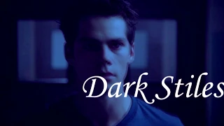 TeenWolf ~ Dark Stiles