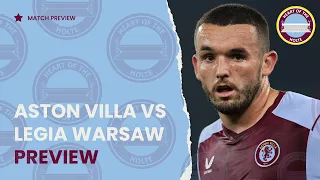 Villa's European tour starts NOW! - Legia Warsaw vs Aston Villa Preview - The Villa Filler Podcast