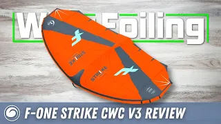 F-One Strike CWC V3 Wing Review