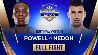 Simeon Powell vs. Jakob Nedoh | PFL Europe Light Heavyweight Championship [FULL FIGHT]