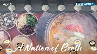 A Nations of Broth [KBS WORLD SELECTION : EP.05-2]  | KBS WORLD TV 240604