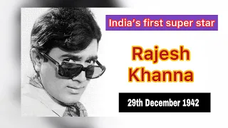Rajesh Khanna's life journey, film career and stardom | Bollywood’s First Super Star | Mujeeb Khan