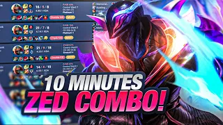 10 MINUTES OF ZED COMBOS