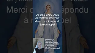 [1Mn] Message de Marie du 25 mai 2023 à Medjugorje, par Soeur Emmanuel