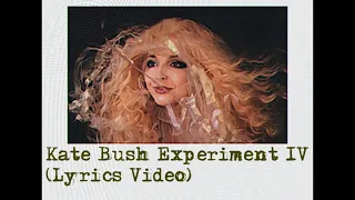 Kate Bush - Experiment IV (HD Lyrics Video)