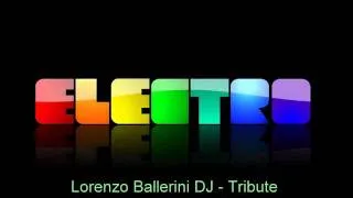 Lorenzo Ballerini DJ - Tribute (Dj Fernando Lopez Sun Mix)