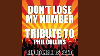 Don't Lose My Number (Tribute to Phil Collins)