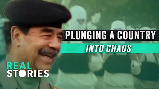 Baghdad Bedlam: How The Fall of Saddam Shook Iraq |  @RealStories