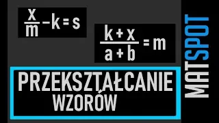 Przekształcanie wzorów 3