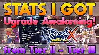 Upgrade Awakening Tier III, Is It Worth It? [ROX]