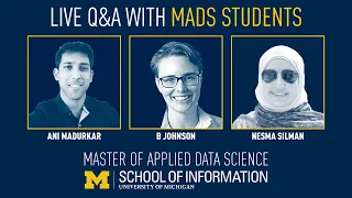 Master of Applied Data Science Live Q&A with current students