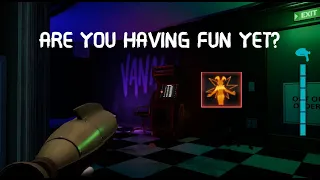 How to get "ARE YOU HAVING FUN YET?" in FNAF Security Breach