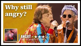 ROLLING STONES • Angry • REVIEW • "Why still angry?"