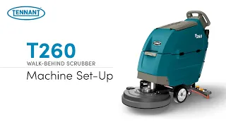 How To Use T260 Walk-Behind Scrubber -  Operator Training Video | Tennant Company
