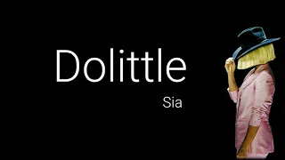 Sia - original (lyrics) (from Dolittle)