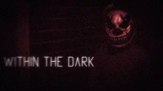 Within the Dark - Short Halloween Horror Film