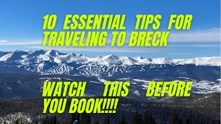 Traveling to Breckenridge Ski Snowboard Resort : 10 Tips for going to Breckenridge