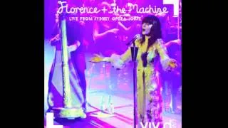 You've Got The Love - Florence + The Machine - Live from Sydney Opera House